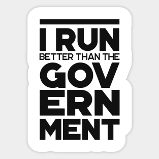 'I Run Better Than The Government' Wheelchair Gift Sticker